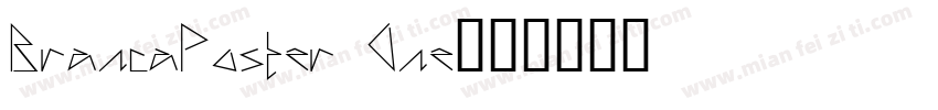 BrancaPoster One字体转换